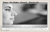 Tips  to take  good   portrait