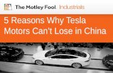 5 Reasons Why Tesla Motors Cant Lose in China