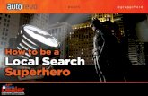 How to be a Local Search Superhero - Digital Dealer 15