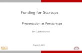 Funding for startups July 2014 By Prof. Sabarinathan G