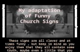 My adapatation of funny church signs