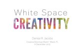 White Space Creativity - Creative Mornings Miami