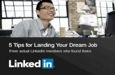 5 Tips for Landing Your Dream Job