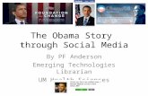 The Obama Story Through Social Media