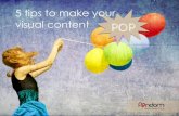 Five Tips to Make Your Visual Content Pop