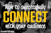 Connect With Your Audience