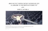 Recent Specifications in Labor Unemployment in Sri Lanka