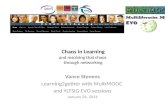 Chaos in learning: Engaging learners in resolving chaos through networking