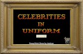 Celebrities in Uniform