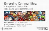 GDC 2014 - Emerging Communities: a Snapshot of the Brazilian Indie Game Development Scene