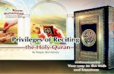 Privileges of Reciting the Holy Quran