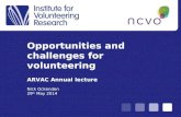 Opportunities and challenges for volunteering