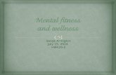 Mental Fitness and Wellness...healing from within