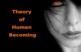 Theory of Human Becoming by Rosemarie Rizzo Parse