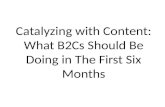 [500DISTRO] Catalyzing with Content: What B2Cs Should Be Doing in the First 6 Months