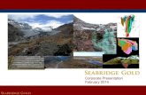 Seabridge Gold Corporate Presentation - February 2014
