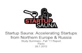 Startup Sauna: accelerating startups - Fall '11 (Preso)
