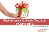 Revocable Living Trusts (Part 1 of 2)