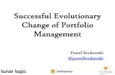 Successful Evolutionary Change of Portfolio Management
