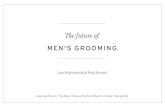 The Future of Men's Grooming - Jean Wojciechowski & Wade Howard
