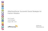Bite-Sized Social: Successful Social Strategies for Fashion Retailers
