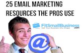 25 Email Marketing Resources The Pros Use