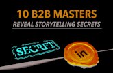 10 B2B Masters Reveal Their Storytelling Secrets