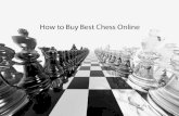 How to buy best chess online
