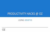 Productivity Hacks at OZ