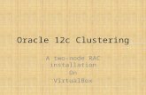 tow nodes Oracle 12c RAC on virtualbox