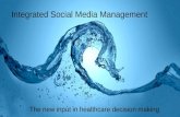 Integrated social media management for healthcare sector