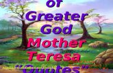 Servant of Greater God "Mother Teresa" (THE WAY TO LIGHT)