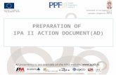 Preparation of IPA II Action Documents