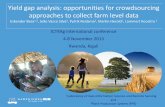 Yield gap analysis: opportunities for crowdsourcing approaches to collect farm level data