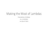Making the most of lambdas
