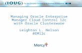 Managing Oracle Enterprise Manager Cloud Control 12c with Oracle Clusterware
