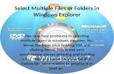 Windows Explorer: How select multiple item at once