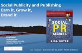 Social Platforms for Publicity by Lisa Buyer