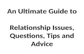 Relationship Issues, Questions, Tips and Advice
