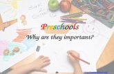 Why are "Preschools" important?