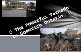 The powerful tornado in goderich