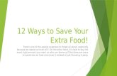 12 ways to save your extra food!