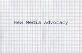 New Media Advocacy - Draft