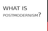 What is postmodernism