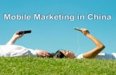 Mobile Marketing in China