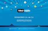 Ideaworks Agencia Digtal: New Technologies -Mobile Marketing Digital Media Strategy and Reputation