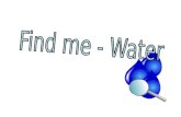 Find Me - Water