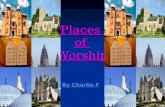 Places of Worship ;) Charlie