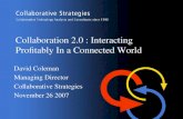 Collaboration 2.0: Interacting Profitably in a Connected World