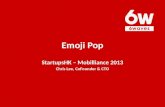 Startup Saturday: Mobilliance 2013 -emoji pop